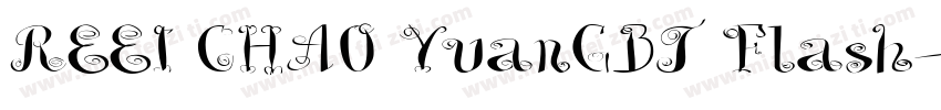 REEI CHAO YuanGBT Flash字体转换